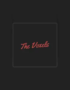 Hör dir The Voxels an, schau dir Musikvideos an, lies die Biografie, finde Tourdaten und mehr!