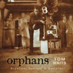 Orphans: Brawlers, Bawlers & Bastards (Remastered)