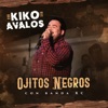 Ojitos Negros - Single