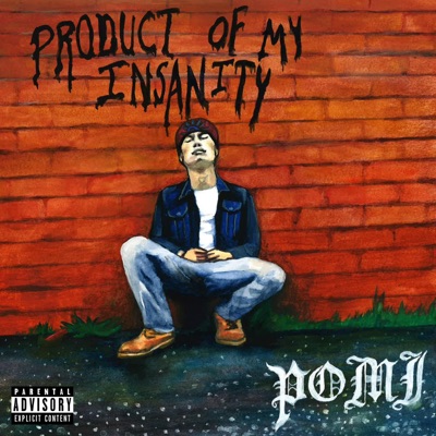 Product of My Insanity - EP