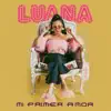 Luana - Mi Primer Amor