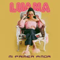 Mi Primer Amor — Luana