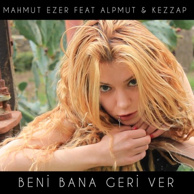 Beni Bana Geri Ver - Single