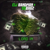 Load in (feat. 55bagz) - Single - Eli Bandman