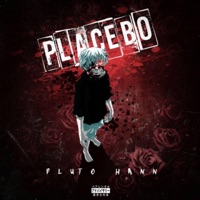 Placebo - Single - Pluto Hann