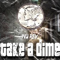 Take a Dime - Single - Nu-Rev