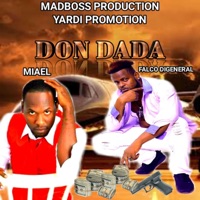 Don Dada (feat. Miael) - Single - Falco DiGeneral