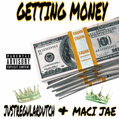 Getting Money (feat. Maci Jae) - Single