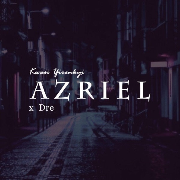 Azriel (feat. Dre) - Single