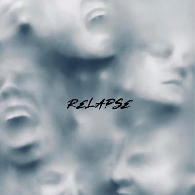 Relapse - Single