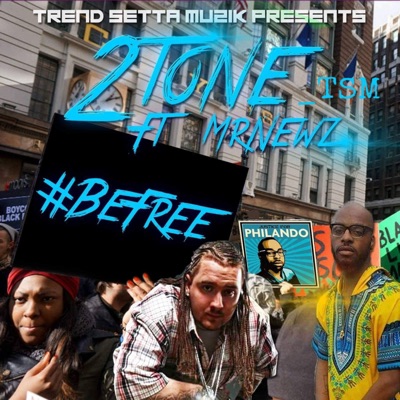 BeFree (feat. MrNewz) - Single