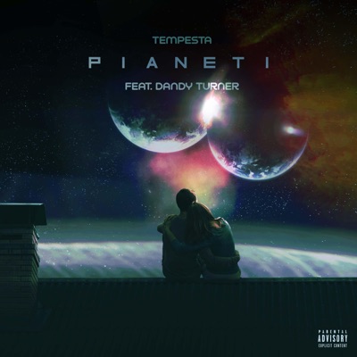 PIANETI (feat. DANDY TURNER & Bruss One) - Single
