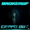 Capp’d Out - Brokeasf lyrics