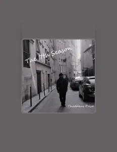 Dengarkan Thaddeus Price, tonton video musik, baca bio, lihat tanggal tur & lainnya!