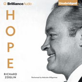 Hope: Entertainer of the Century (Unabridged) - Richard Zoglin Cover Art