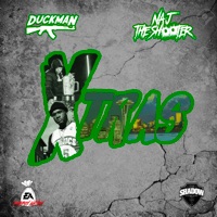 Xtras - Single - Duckman & Naj the Shooter