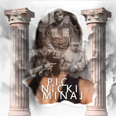 Pic Nicki Minaj (feat. Zin Tavares & Ton Withan) - Single