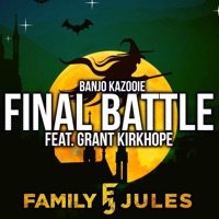 Banjo Kazooie Final Battle (feat. Grant Kirkhope) - Single - FamilyJules
