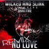 No Love (Remix) [feat. Sahtyre] - Single