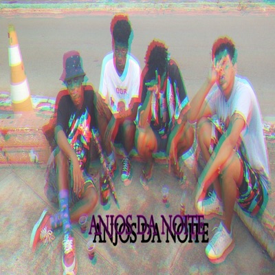 Anjos da Noite (feat. Yung Drac) - Single