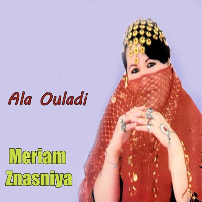 Meriam Znasniya - Yali Fara7ti