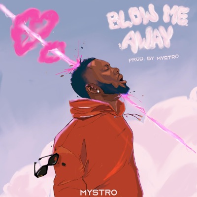 Blow Me Away - Single