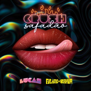 Crush Safadão - Single