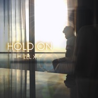 Hold On - Single - Zel X