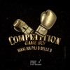 Competition (feat. Nikki wa Pili & BELLE 9) - Single