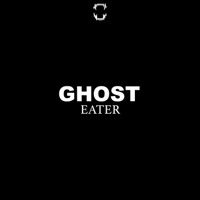 Ghost - Single - Eater