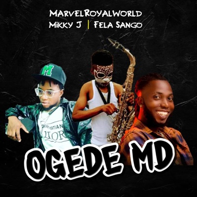Ogede MD - Single