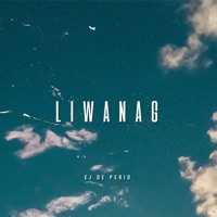 Liwanag - Single - EJ De Perio