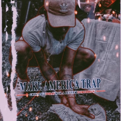 Make America Trap
