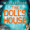 The Doll's House - M. J. Arlidge