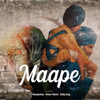 Maape (feat. Master Rakesh & Bobby Kang) - Single