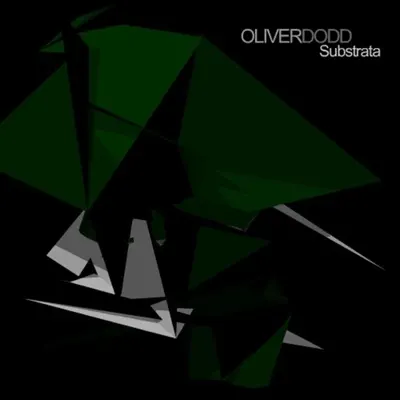 Escucha Substrata de Oliver Dodd