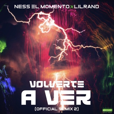 Volverte a Ver (Remix) [feat. LilRand] - Single