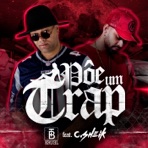 Põe um Trap - Single