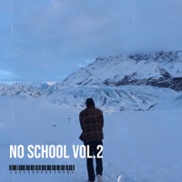 No School, Vol. 2 - LoveSongDesmond