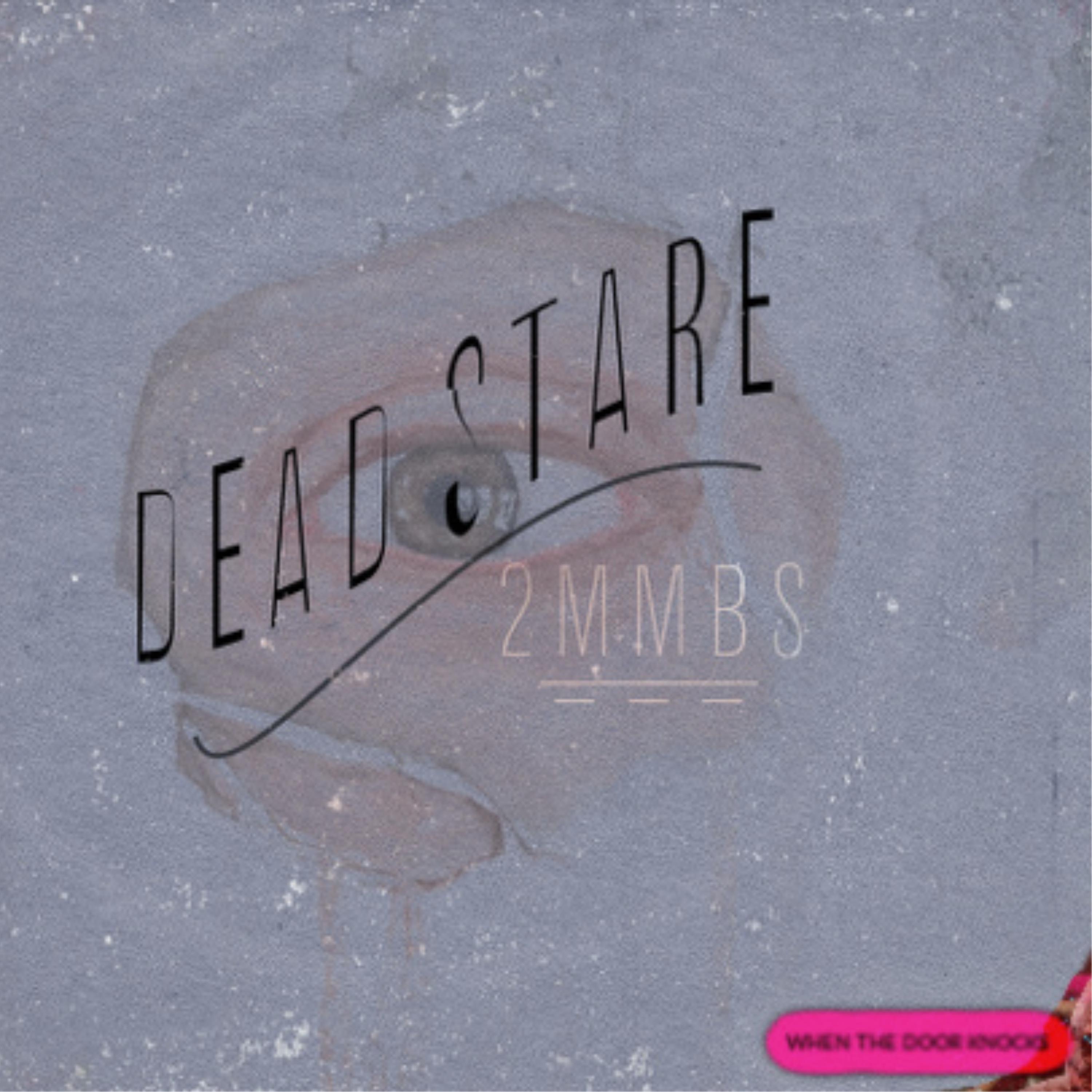 Dead Stare - Single