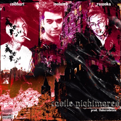 Castle Nightmares (feat. Cold Hart & Rawska) - Single