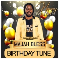 Birthday Tune - Single - Majah Bless