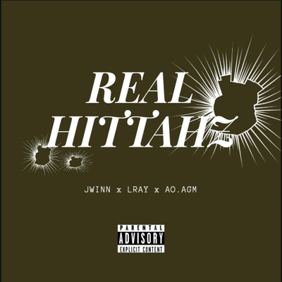 Real Hittahz (feat. Lray & AO.Agm) - Single