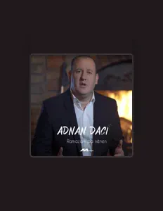 Listen to Adnan Daci, watch music videos, read bio, see tour dates & more!