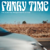 Funky Time (feat. Retrogott, Kwam.e & DJ Crypt) artwork