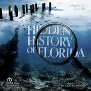 Hidden History of Florida