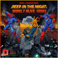 Deep in the Night (Barely Alive Remix) — SNAILS & Pegboard Nerds