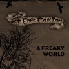 A Freaky World (Remixes) - Single