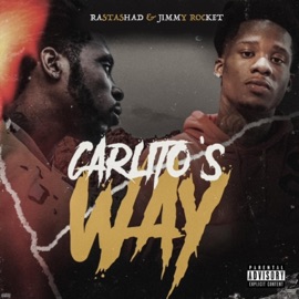 Carlito's Way (feat. Jimmy Rocket) Rastashad
