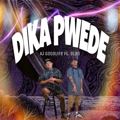 Di ka pwede (feat. DLAN) - Single
